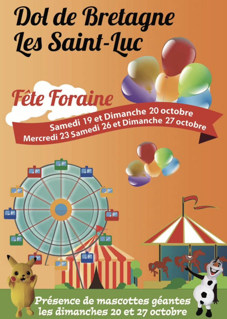 Fête de la Saint Luc Dol de Bretagne Fêtes Foraines