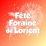 Fêtes foraines de Lorient 2024